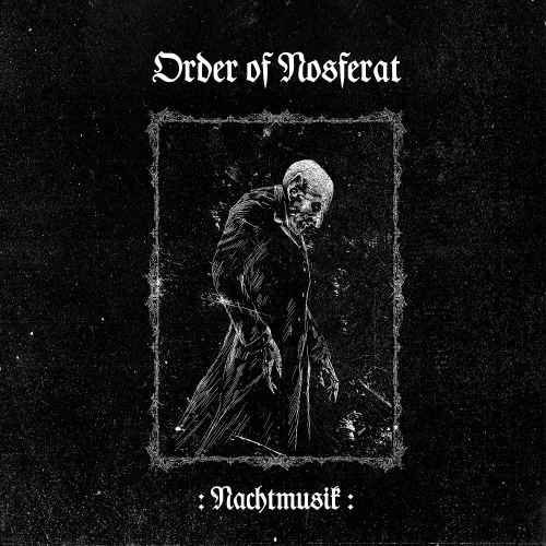 ORDER OF NOSFERAT - Nachtmusik CD